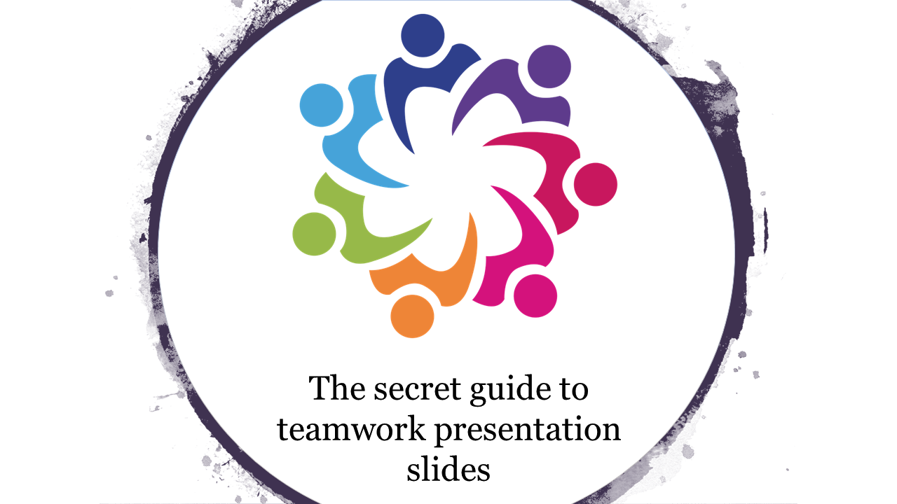 teamwork presentation slides-The secret guide to teamwork presentation slides